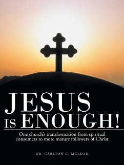 Jesus Is Enough! - McLeod, Carlton C.