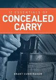 12 Essentials of Concealed Carry (eBook, ePUB)
