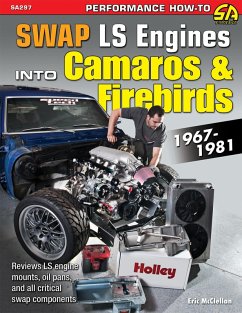 How to Swap GM LS-Engines into Camaros & Firebirds 1967-1981 (eBook, ePUB) - McClellan, Eric