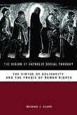 The Vision of Catholic Social Thought