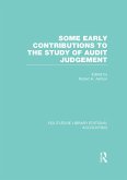 Some Early Contributions to the Study of Audit Judgment (RLE Accounting) (eBook, ePUB)
