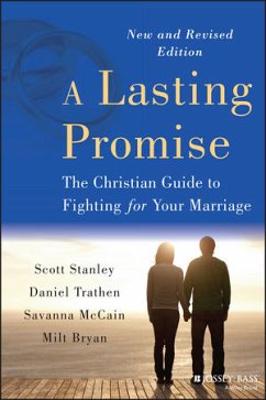 A Lasting Promise (eBook, ePUB) - Stanley, Scott M.; Trathen, Daniel; McCain, Savanna; Bryan, B. Milton