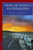 Final de novela en Patagonia (eBook, ePUB)