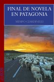 Final de novela en Patagonia (eBook, ePUB)