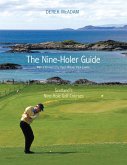 The Nine Holer Guide (eBook, ePUB)