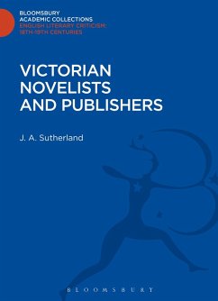 Victorian Novelists and Publishers (eBook, PDF) - Sutherland, J. A.