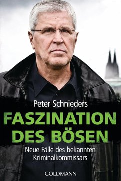 Faszination des Bösen (eBook, ePUB) - Schnieders, Peter; Sellin, Fred