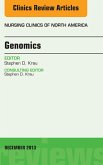 Genomics, An Issue of Nursing Clinics (eBook, ePUB) Genomics, An Issue of Nursing Clinics (eBook, ePUB)