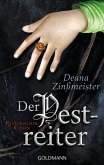 Der Pestreiter / Pest-Trilogie Bd.2 (eBook, ePUB)