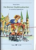Die Bremer Stadtmusikanten Die Bremer Stadtmusikanten