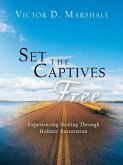 Set the Captives Free