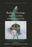 Railway Heritage and Tourism: Global Perspectives