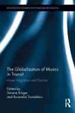 The Globalization of Musics in Transit (eBook, ePUB)