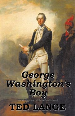 George Washington's Boy - Lange, Ted