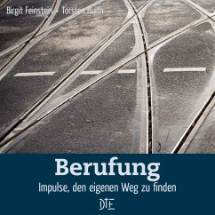 Berufung (eBook, ePUB) - Feinstein, Birgit; Huith, Torsten