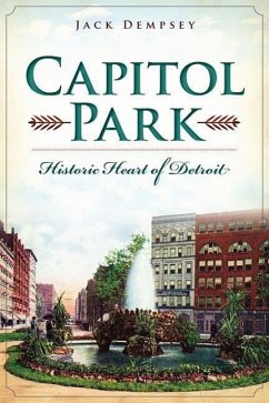 Capitol Park:: Historic Heart of Detroit - Dempsey, Jack