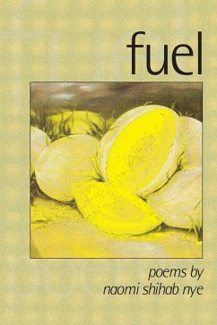Fuel (eBook, ePUB) - Nye, Naomi Shihab