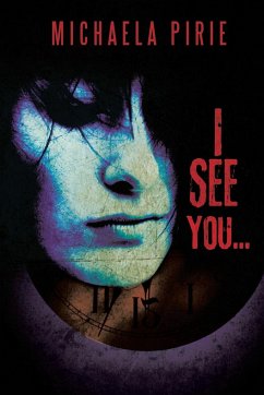 I See You... - Pirie, Michaela