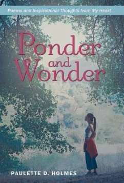 Ponder and Wonder - Holmes, Paulette D.