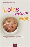 Lolas verrückte Welt (eBook, ePUB)