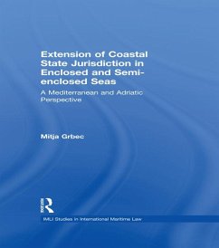 The Extension of Coastal State Jurisdiction in Enclosed or Semi-Enclosed Seas (eBook, PDF) - Grbec, Mitja