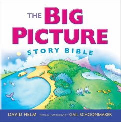 The Big Picture Story Bible (Redesign) - Helm, David R.