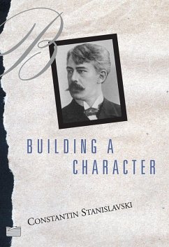 Building A Character (eBook, PDF) - Stanislavski, Constantin