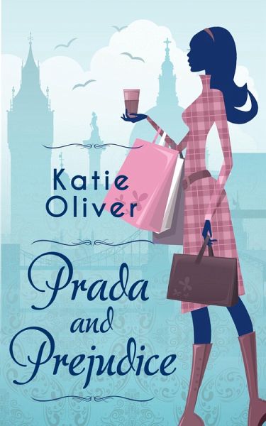 Prada And Prejudice (eBook, ePUB)