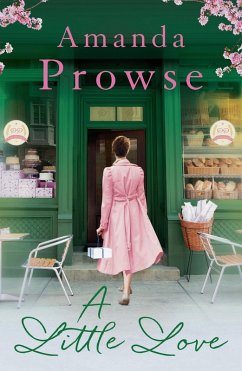 A Little Love (eBook, ePUB) - Prowse, Amanda