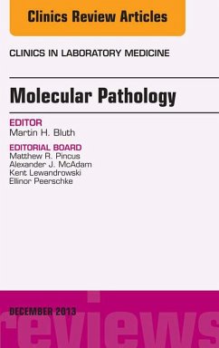 Cover Molecular Pathology, An Issue of Clinics in Laboratory Medicine (eBook, ePUB)