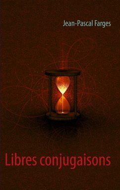 Libres conjugaisons (eBook, ePUB) Libres conjugaisons (eBook, ePUB)