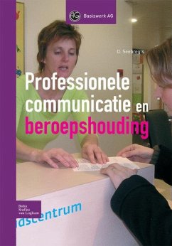 Professionele Communicatie En Beroepshouding - Fiera; Seebregts, O.