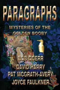 Paragraphs: Mysteries of the Golden Booby - Doerr, Bob; Harry, David; McGrath Avery, Pat