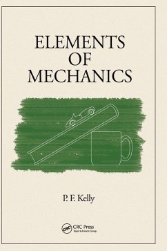 Elements of Mechanics - Kelly, P. F.