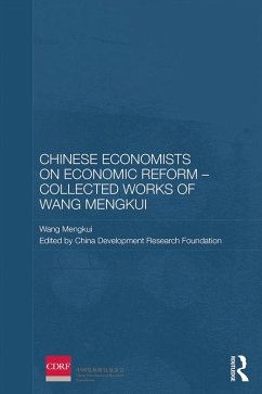 Cover Chinese Economists on Economic Reform - Collected Works of Wang Mengkui (eBook, PDF)