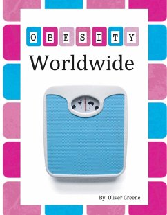 Obesity Worldwide - Greene, Oliver