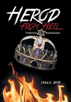 Herod from Hell - Smith, Craig R.