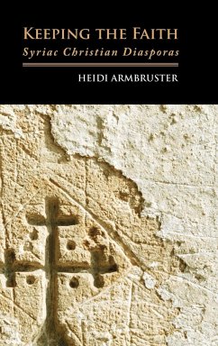 Keeping the Faith - Armbruster, Heidi