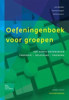 Oefeningenboek Voor Groepen - Hagen, H D L; Mulder, A E; Voors, W H