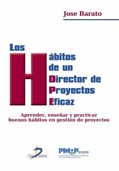 Los hábitos de un director de proyectos eficaz - Barato, José