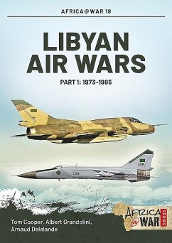 Libyan Air Wars - Grandolini, Albert; Delelande, Arnaud; Cooper, Tom