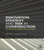 Innovation, Strategy and Risk in Construction (eBook, ePUB)