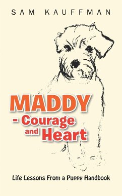 Maddy - Courage and Heart - Kauffman, Sam