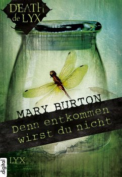 Denn entkommen wirst du nicht / Alexandria Bd.0 (eBook, ePUB) - Burton, Mary