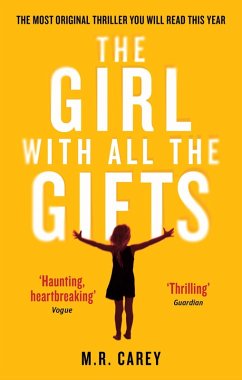 The Girl With All The Gifts (eBook, ePUB) - Carey, M. R.