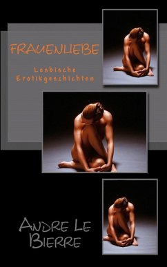 Frauenliebe (eBook, ePUB) - Bierre, Andre Le