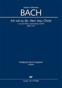 Ich ruf zu dir, Herr Jesu Christ (Klavierauszug) - Bach, Johann Sebastian