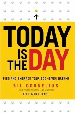 Today Is the Day (eBook, ePUB) - Cornelius, Bil