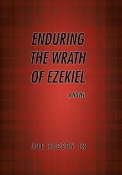 Enduring the Wrath of Ezekiel.