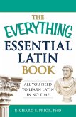 The Everything Essential Latin Book (eBook, ePUB)